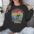 Please Be Patient With Me I'm From The 1900s Vintage Sarcasm Unisex Sweatshirt Please Be Patient With Me I'm From The 1900s Vintage Sarcasm Unisex Sweatshirt