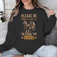 Please Be Patient With Mee I'm From The 1900s Minimalist Unisex Sweatshirt Please Be Patient With Mee I'm From The 1900s Minimalist Unisex Sweatshirt