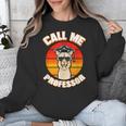Professor Graduation For PhD Degree Doctor University Unisex Sweatshirt