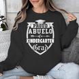 Proud Abuelo Of a Kindergarten Grad Grandpa Graduation Shirt Unisex Sweatshirt
