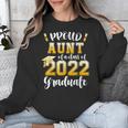 Proud Aunt Of a Class Of 2022 Graduate Graduation 2022 Women Unisex Sweatshirt