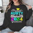 Proud Aunty Of Kindergarten Graduate 2024 Graduation Aunty Unisex Sweatshirt