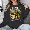 Proud Brother-In-Law Of A Class 2026 Senior Graduation 2026 Unisex Sweatshirt