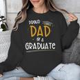 Proud Dad Of A Class Of 2021 Graduate Graduation Unisex Sweatshirt