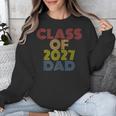 Proud Dad Of A Class Of 2027 Graduate Senior Graduation Unisex Sweatshirt