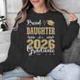 Proud Daughter Of a Class Of 2026 Graduate For Graduation Unisex Sweatshirt