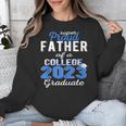 Proud Father Of 2023 College Graduate Family 23 Graduation Unisex Sweatshirt