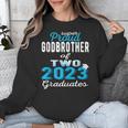 Proud Godbrother Of Two 2023 Graduate Class 2023 Graduation Unisex Sweatshirt