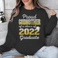Proud Godmother Of 2022 Graduate Class 2022 Graduation 22 Unisex Sweatshirt