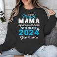 Proud Mama Of 5th Grade Graduate 2024 Elementary Graduation Unisex Sweatshirt