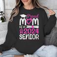 Proud Mom Of A 2024 Senior Graduation Unisex Sweatshirt Proud Mom Of A 2024 Senior Graduation Unisex Sweatshirt