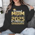 Proud Mom Of 2025 Graduate College Shirt Graduation Unisex Sweatshirt