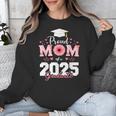 Proud Mom Of a 2025 Graduate Senior Mom Family Graduation Unisex Sweatshirt