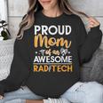 Proud Mom Of An Awesome Rad Tech Graduation Matching Family Unisex Sweatshirt