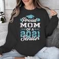 Proud Mom Of a Class Of 2021 Senior Graduate Graduation Unisex Sweatshirt