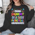 Proud MOMMY Of a 2025 Preschool Graduate Graduation Unisex Sweatshirt