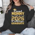 Proud Mommy Of A 2026 College Graduate Shirt Graduation Unisex Sweatshirt