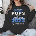 Proud Pops Of 2023 College Graduate Family 23 Graduation Unisex Sweatshirt