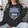 Proud Sister Of a 2018 Grad Graduation Family Unisex Sweatshirt