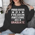 Proud Sister Of A 2018 Graduate Senior GraduationShirt Unisex Sweatshirt