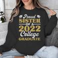 Proud Sister 2022 College Graduate Shirt Sibling Graduation Unisex Sweatshirt