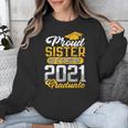 Proud Sister Of a Class Of 2021 Graduate Senior Graduation Unisex Sweatshirt