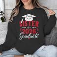 Proud Sister Of a Class Of 2026 Graduate For Graduation Unisex Sweatshirt