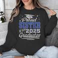Proud Sister Of Two Class Of 2025 Graduates Twins Graduation Unisex Sweatshirt