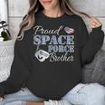 Proud Space Force Brother Space Force Graduation Tee Unisex Sweatshirt