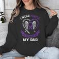 Purple In Memory Of My Dad Pancreatic Cancer Back Graphic Unisex Sweatshirt Purple In Memory Of My Dad Pancreatic Cancer Back Graphic Unisex Sweatshirt