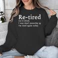 Re-Tired Definition Introverts I Was Tired Yesterday Unisex Sweatshirt Re-Tired Definition Introverts I Was Tired Yesterday Unisex Sweatshirt