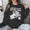 I Read Past My Bedtime Late Night Readers Book Club Unisex Sweatshirt I Read Past My Bedtime Late Night Readers Book Club Unisex Sweatshirt