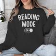 Reading Mode On Book Lover Librarian Teacher Unisex Sweatshirt