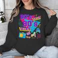 Retro 1980s 80's Baby 1990s 90's Made Me Nostalgia Birthday Unisex Sweatshirt