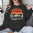 Retro Be Patient With Me I'm From The 1900s Unisex Sweatshirt