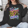 Retro Vintage 70's Baby 80's Made Me Nostalgia Classic Unisex Sweatshirt