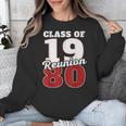 Reunion 1980 Class Of 1980 Reunion 80 Graduation 1980 Unisex Sweatshirt