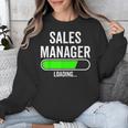 Sales Manager Loading Graduation Graduate New Job Unisex Sweatshirt
