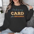 Sarcastic Shopper Introvert Shopaholic Shopping Humor Unisex Sweatshirt Sarcastic Shopper Introvert Shopaholic Shopping Humor Unisex Sweatshirt