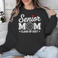 Senior Volleyball Mom Class Of 2027 Graduation Graduate Unisex Sweatshirt