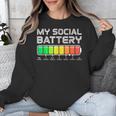 Social Battery Low Energy Antisocial Introvert Unisex Sweatshirt Social Battery Low Energy Antisocial Introvert Unisex Sweatshirt