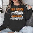 This Station Wagon Runs On Nostalgia Wagon Unisex Sweatshirt