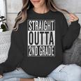 Straight Outta 2nd Grade Great Graduation Shirt Unisex Sweatshirt