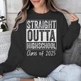 Straight Outta High School Graduation Class Of 2025 Grad Unisex Sweatshirt