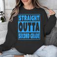 Straight Outta Second Grade Graduation Class Unisex Sweatshirt