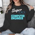 Super Computer Engineer New Job Graduation Unisex Sweatshirt