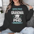 Super Proud Grandma Of A PHD Graduate Senior Graduation Unisex Sweatshirt