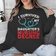 I Survived My Daughter's Nurse Degree School Graduation Unisex Sweatshirt