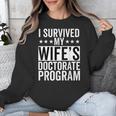 i Survived My Wife Doctorate Program PHD Wife Graduation Unisex Sweatshirt