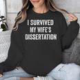 I Survived My Wife's Dissertation PhD Graduation Unisex Sweatshirt